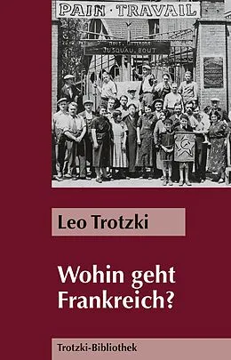 E-Book (epub) Wohin geht Frankreich? von Leo Trotzki