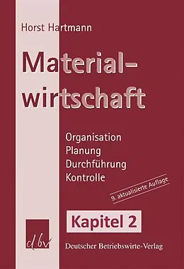 E-Book (pdf) Materialwirtschaft - Kapitel 2 von Horst Hartmann
