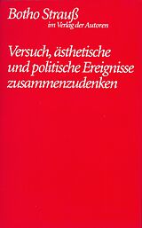 Paperback Versuch, ästhetische und politische Ereignisse zusammenzudenken von Botho Strauß
