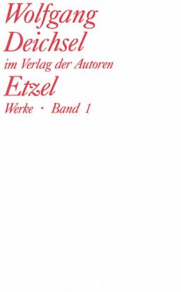 Paperback Werke / Etzel von Wolfgang Deichsel