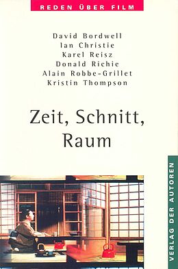 Paperback Zeit, Schnitt, Raum von Andreas Rost, David Bordwell, Kristin / Christie, Ian / Richie, Do Thompson