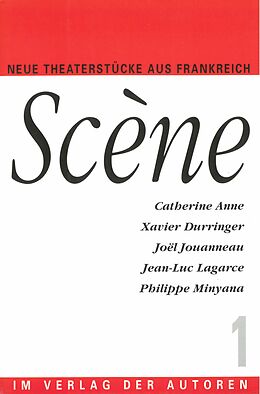 Paperback Scène 1 von Xavier Durringer, Joël Jouanneau, Catherine Anne