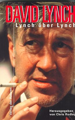 Kartonierter Einband Lynch über Lynch von David Lynch