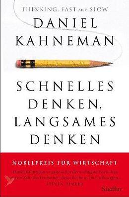 Fester Einband Schnelles Denken, langsames Denken von Daniel Kahneman