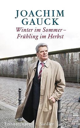 Fester Einband Winter im Sommer  Frühling im Herbst von Joachim Gauck