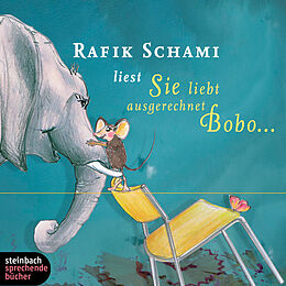 Audio CD (CD/SACD) Sie liebt ausgerechnet Bobo von Rafik Schami