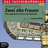 Audio CD (CD/SACD) Zwei alte Frauen von Velma Wallis