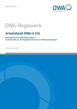 Geheftet Arbeitsblatt DWA-A 216 Energiecheck und Energieanalyse  Instrumente zur Energieoptimierung von Abwasseranlagen von 