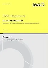 Kartonierter Einband (Kt) Merkblatt DWA-M 600 Begriffe aus der Gewässerunterhaltung und Gewässerentwicklung (Entwurf) von 