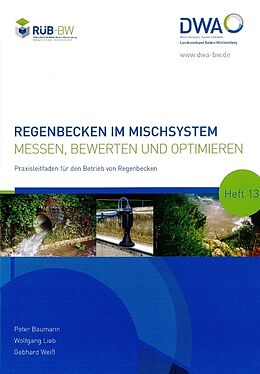 Kartonierter Einband Regenbecken im Mischsystem von Peter Baumann, Wolfgang Lieb, Gebhard Weiß