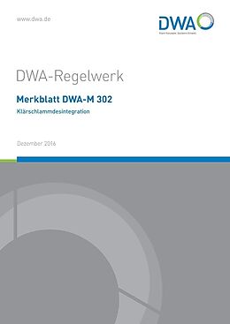 Kartonierter Einband Merkblatt DWA-M 302 Klärschlammdesintegration von 