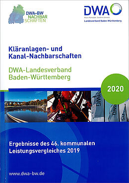 Kartonierter Einband Kläranlagen- und Kanal-Nachbarschaften - DWA-Landesverband Baden-Württemberg 2020 von 