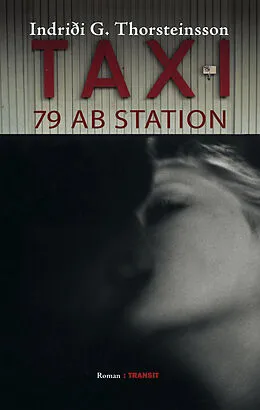 E-Book (epub) Taxi 79 auf Station von Indriði G. Thorsteinsson