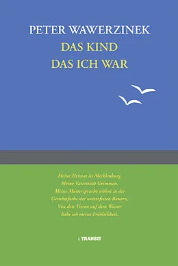 E-Book (epub) Das Kind das ich war von Peter Wawerzinek