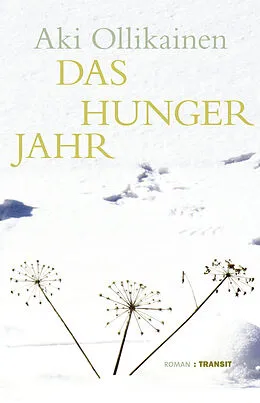 E-Book (epub) Das Hungerjahr von Aki Ollikainen