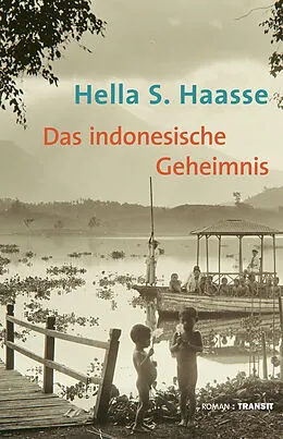 E-Book (epub) Das indonesische Geheimnis von Hella S. Haasse