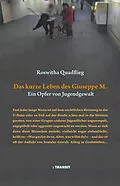 E-Book (epub) Das kurze Leben des Giuseppe M. von Roswitha Quadflieg