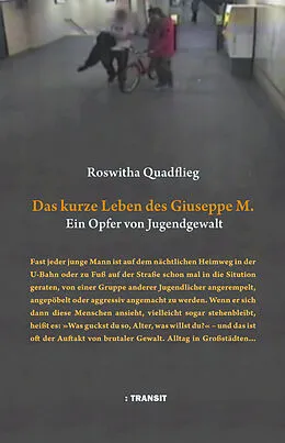 E-Book (epub) Das kurze Leben des Giuseppe M. von Roswitha Quadflieg
