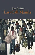 E-Book (epub) Last Call Manila von Jose Dalisay