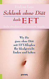 E-Book (epub) Schlank ohne Diät dank EFT von Evelyne Laye
