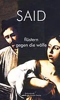 E-Book (epub) flüstern gegen die wölfe von SAID
