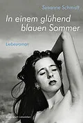 E-Book (epub) In einem glühend blauen Sommer von Susanne Schmidt