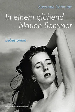E-Book (epub) In einem glühend blauen Sommer von Susanne Schmidt