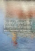 E-Book (epub) Fremde Wasser von Yoko Tawada