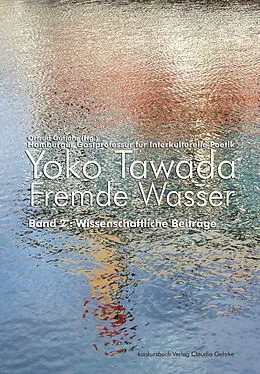 E-Book (epub) Fremde Wasser von Yoko Tawada