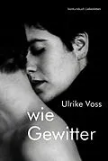 E-Book (epub) wie Gewitter von Ulrike Voss