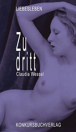 Paperback Zu dritt von Claudia Wessel