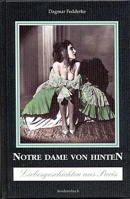 E-Book (epub) Notre Dame von hinten von Dagmar Fedderke