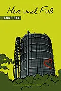 E-Book (epub) Herz und Fuß von Anne Bax