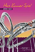 E-Book (epub) Herz.Kammer.Spiel von Anne Bax