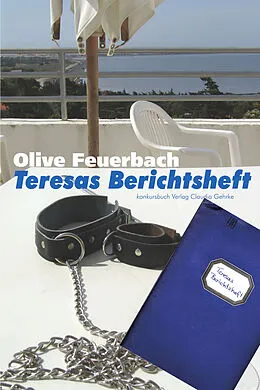 E-Book (epub) Teresas Berichtsheft von Olive Feuerbach