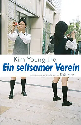 E-Book (epub) Ein seltsamer Verein von Young-Ha Kim