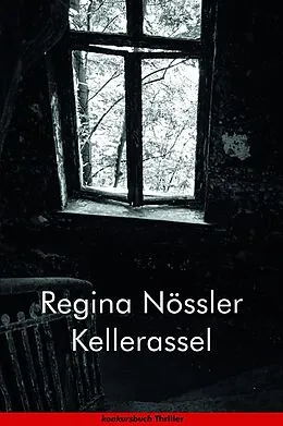 E-Book (epub) Kellerassel von Regina Nössler