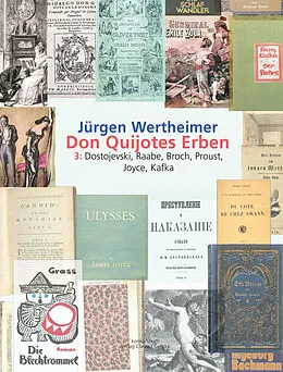 E-Book (epub) Don Quijotes Erben - Die Kunst des europäischen Romans von Jürgen Wertheimer