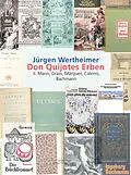 E-Book (epub) Don Quijotes Erben - Die Kunst des europäischen Romans von Jürgen Wertheimer