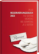 Kalender Reservierungsbuch "Plus" 2023 von 