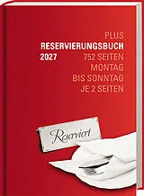 Kalender Reservierungsbuch "Plus" 2027 von