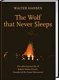 E-Book (pdf) The Wolf That Never Sleeps von Walter Hansen