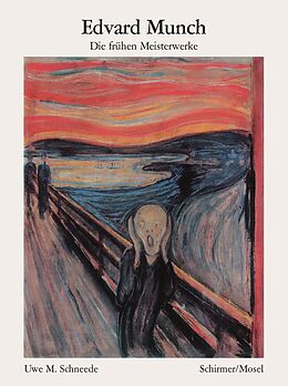 Kartonierter Einband Edvard Munch - Die frühen Meisterwerke von Uwe M Schneede