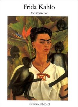 Kartonierter Einband Meisterwerke von Frida Kahlo