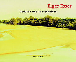 Fester Einband Veduten und Landschaften von Elger Esser