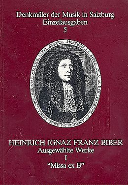 Heinrich Ignaz Franz von Biber Notenblätter Missa ex b