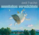 Audio CD (CD/SACD) Wumbabas Vermächtnis CD von Axel Hacke