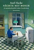 E-Book (epub) Nächte mit Bosch von Axel Hacke