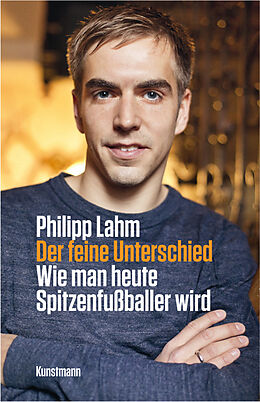 Fester Einband Der feine Unterschied von Philipp Lahm