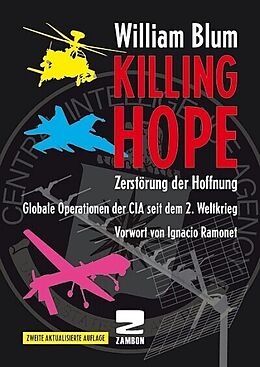 Kartonierter Einband Killing Hope - Zerstörung der Hoffnung von William Blum